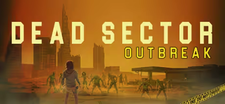 Dead Sector Outbreak-TENOKE