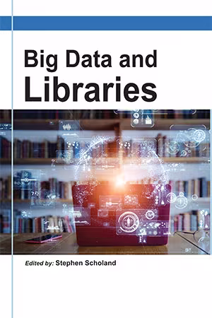 Big Data and Libraries