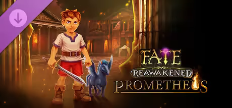FATE Reawakened Prometheus-TENOKE