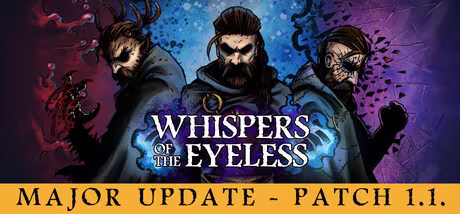 Whispers of the Eyeless Update v1.1.0.3-RUNE