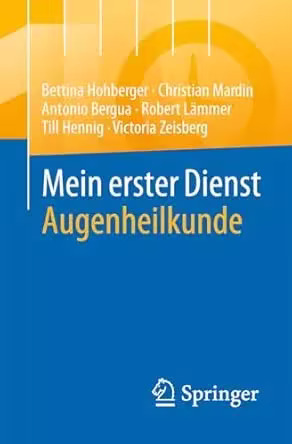 Mein erster Dienst Augenheilkunde