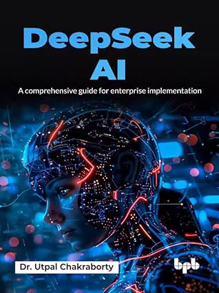 DeepSeek AI: A comprehensive guide for enterprise implementation (True PDF)