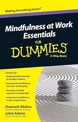 Mindfulness At Work Essentials For Dummies (EPUB)