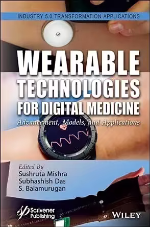 Wearable Technologies for Digital Medicine: Advancement, Models, and Applications