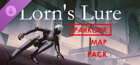 Lorns Lure Parkour Map Pack Update v20260325-TENOKE