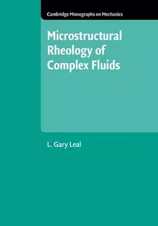 Microstructural Rheology of Complex Fluids