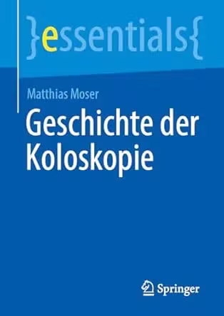 Geschichte der Koloskopie