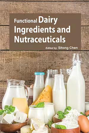 Functional Dairy Ingredients and Nutraceuticals