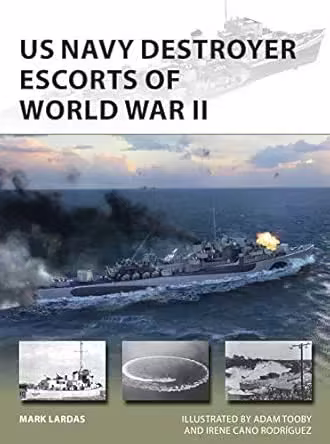 US Navy Destroyer Escorts of World War II (epub)