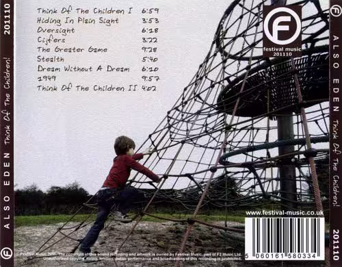 Also Eden - Think Of The Children! (2011)