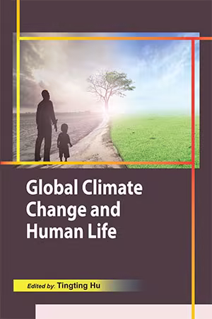 Global Climate Change and Human Life