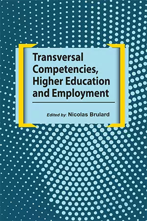 Transversal Competencies, Higher Education and Employment