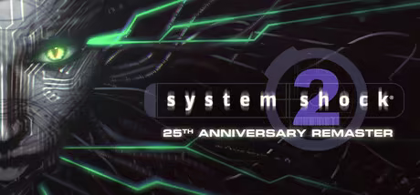 System Shock 2 25th Anniversary Remaster Update v1.3.4984-RUNE