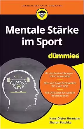 Mentale Stärke im Sport für Dummies