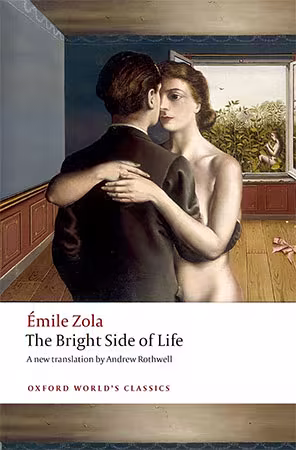 The Bright Side of Life by Émile Zola