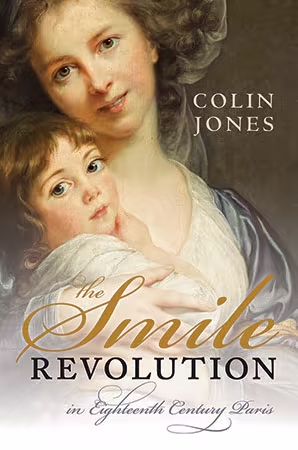 The Smile Revolution in Eighteenth Century Paris (ePUB)
