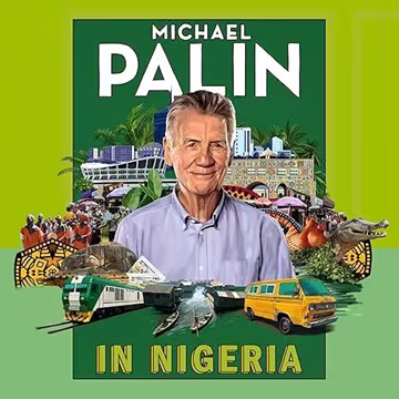 In Nigeria: The Latest Travel Adventure from the Bestselling Author[Audiobook]