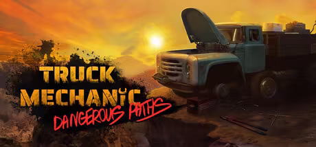 Truck Mechanic Dangerous Paths Update v1.0.2-RUNE