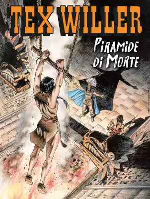 Tex Willer N.84 - Piramide Di Morte (SBE Ottobre 2025)(Nuova Serie)