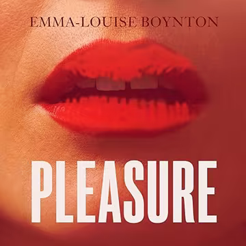 Pleasure: The Reclamation of My Body[Audiobook]