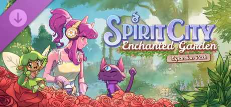 Spirit City Lofi Sessions Enchanted Garden Update v20260327-TENOKE