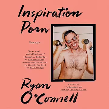 Inspiration Porn: Essays[Audiobook]