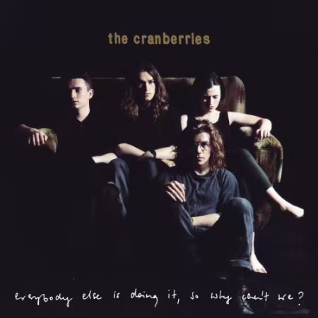 The Cranberries - Everybody Else Is Doing It, So Why Can't We? (Super Deluxe) (2026)