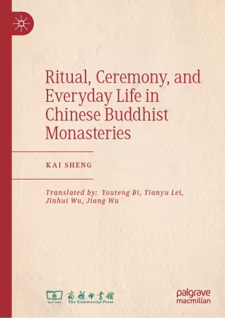 Ritual, Ceremony, and Everyday Life in Chinese Buddhist Monasteries