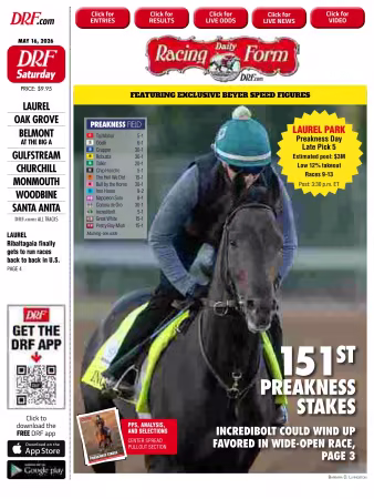 Daily Racing Form National Digital Edition - 16 May 2026