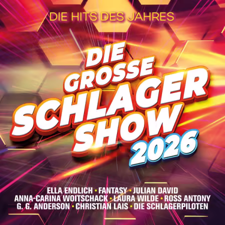 VA - Die große Schlager-Show 2026 - Alle Hits des Jahres (2026)