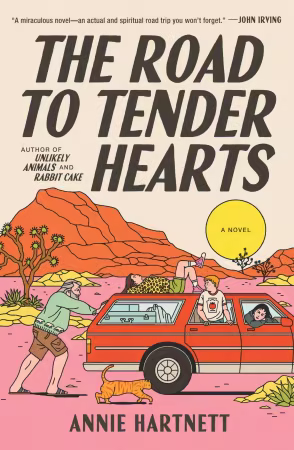 The Road to Tender Hearts: A Novel - Annie Hartnett (True EPUB)