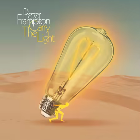 Peter Frampton - Carry The Light (2026) Mp3 / Flac / Hi-Res