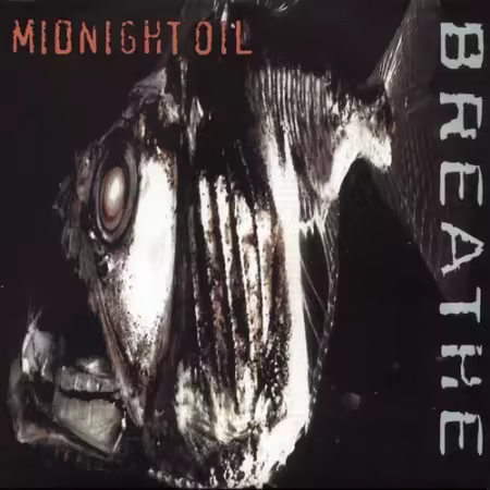 Midnight Oil - Breathe (1996)[FLAC/MP3]