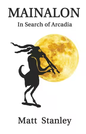 Mainalon: In Search of Arcadia