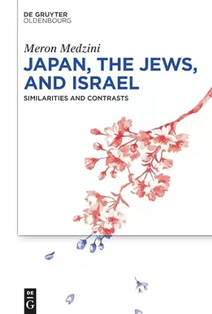 Japan, the Jews and Israel: Similarities and Contrasts