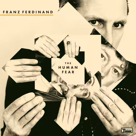 Franz Ferdinand - The Human Fear (Japanese Edition) (2025)