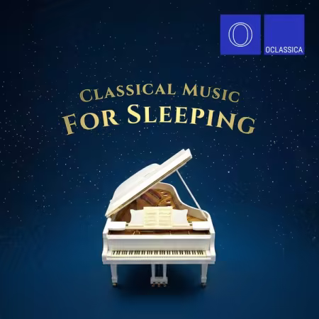 Various Artists - Classical Music for Sleeping (2026)