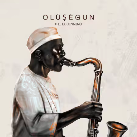 Olusegun - The Beginning (2026) Mp3 / Flac / Hi-Res
