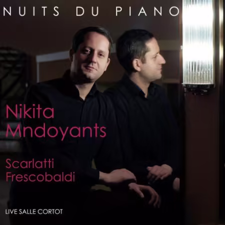Nikita Mndoyants - Nikita Mndoyants (Live à la salle Cortot, 2025) (2026)