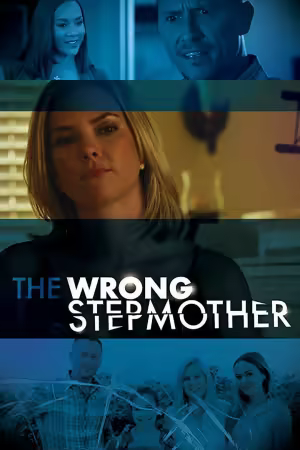 The Wrong Stepmother 2019 1080p ROKU WEB-DL AAC 2.0 H264-PiRaTeS