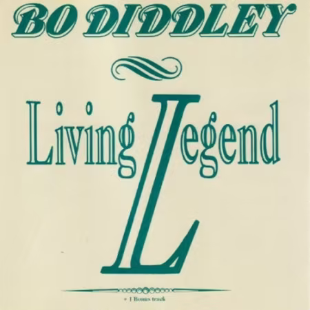 Bo Diddley - Living Legend (1989)