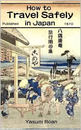 How to Travel Safely in Japan