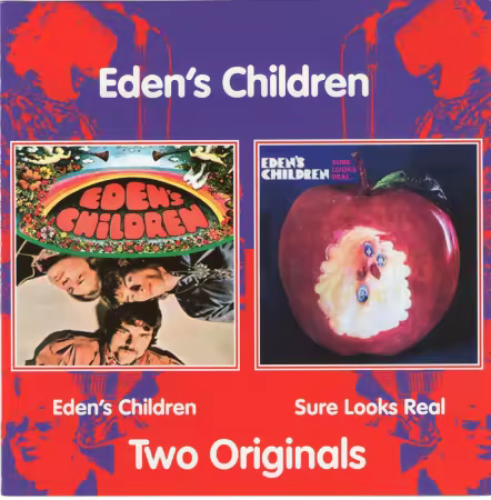 Eden's Children - Eden's Children &amp; Sure Looks Real (1968-1969/2021)[CD-Rip]