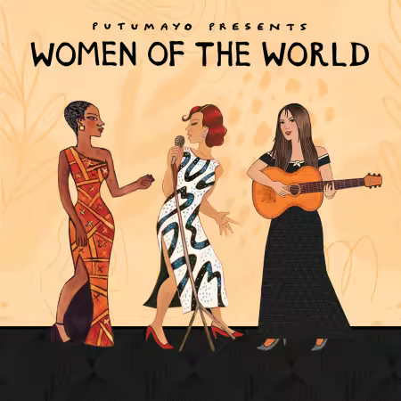 VA - Putumayo Presents: Women of the World (2024)