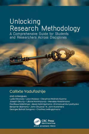 Unlocking Research Methodology: A Comprehensive Guide for Students and Researchers Across Disciplines