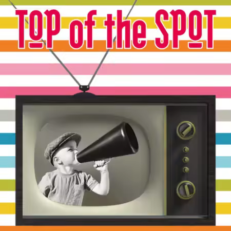 VA - TOP OF THE SPOT Musica &amp; Pubblicità in TV 80's / 90's Vol.1 (2026)