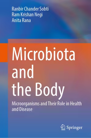 Microbiota Unveiled: Science, Health, and Future Therapies