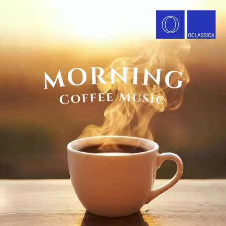 Various Artists - Morning Coffee Music (2026)