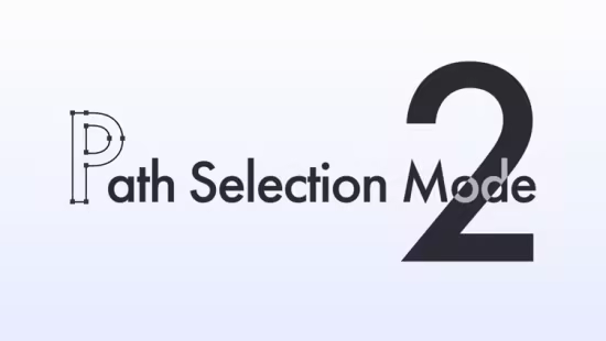 Aescripts - Path Selection Mode 2.1