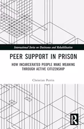 Peer Support in Prison: How Incarcerated People make Meaning through Active Citizenship